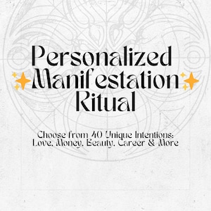 Custom Manifestation Ritual for Love, Money, Beauty, Success, Protection • Law of Attraction Energy Work Performed for You