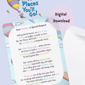 Könnte beinhalten: Ein digitaler Download mit einem Design im Stil von Dr. Seuss, mit dem Text "Oh, the Places You'll Go!" und einem Gedicht. Das Design zeigt einen Heißluftballon und die Worte "Dear Teacher, A Special Request."