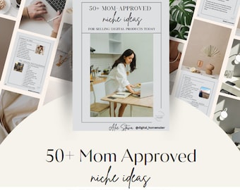 50+ Mom-Approved Niche Ideas / Digital Marketing Guide