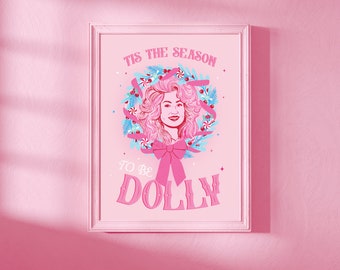 È la stagione per essere Dolly - Stampa artistica digitale festiva / Decorazione murale natalizia country / Download immediato di arte natalizia