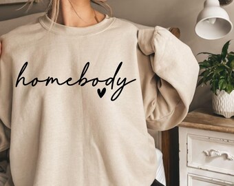 Homebody Sweatshirt | Cozy Introvert Crewneck