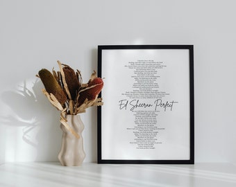 Gift Idea Perfect Ed Sheeran Song Lyrics Poster Music Lover Gift Wall Art Lyrics Ed Sheeran Digital Print Gift For Lover Perfect Song Poster