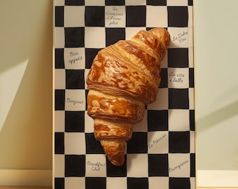 May include: A croissant on a black and white checkered background with French phrases like "Bon Appetit" and "Un Croissant s'il vous plait".