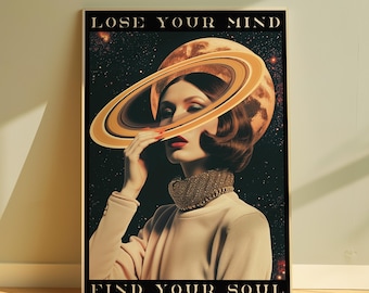 Lose Your Mind Find Your Soul Print Wall Art Retro Digital Download Poster Aesthetic Printable Feminine Art For Print Surreal Photography