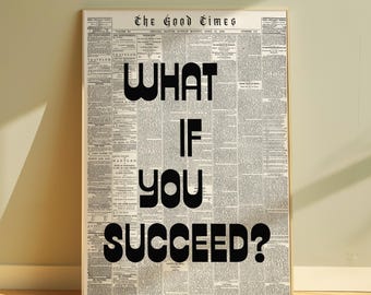 Vintage Newspaper Motivational Wall Art Print | Inspirational Quote Poster | Retro Typography Home Office Decor | Mental Health Print
