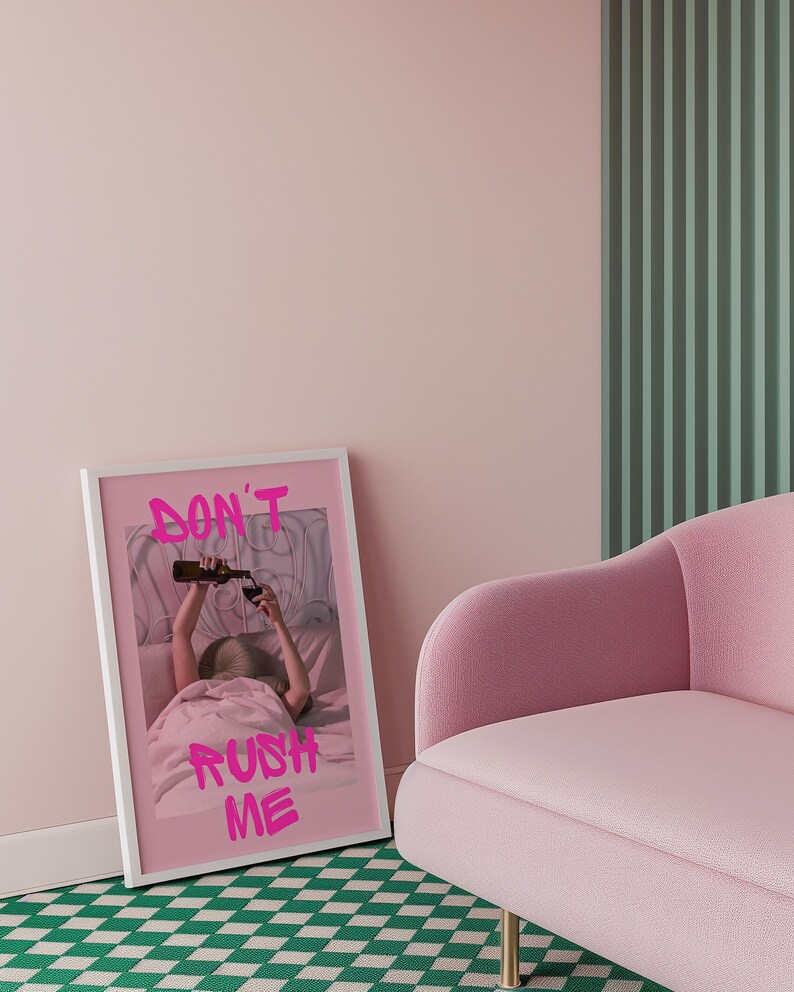 Póster "No me apresures" / Arte mural rosa femenino (descarga digital) imagen 3