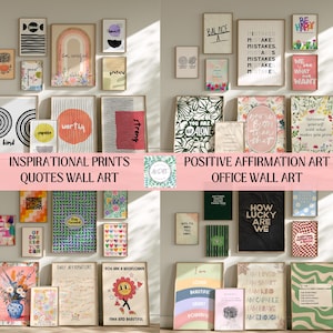 May include: A collection of wall art prints featuring various inspirational quotes, positive affirmations, and colorful graphic illustrations. The artwork includes diverse designs with text, floral patterns, abstract shapes, and typography in a variety of colors.