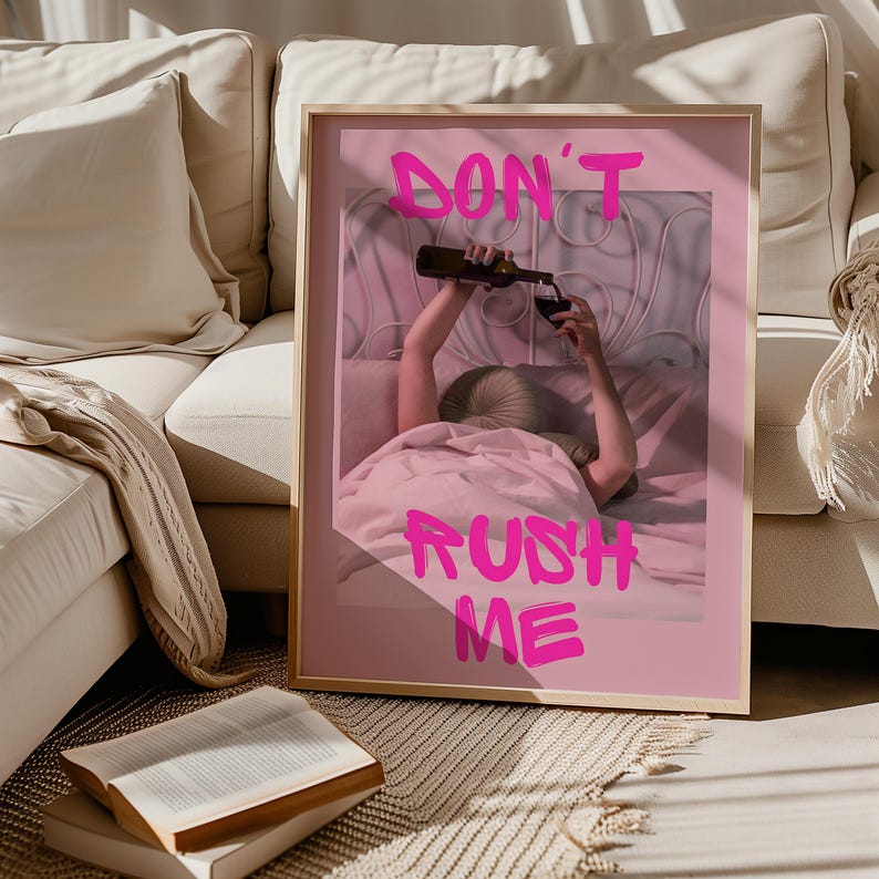 Póster "No me apresures" / Arte mural rosa femenino (descarga digital) imagen 4