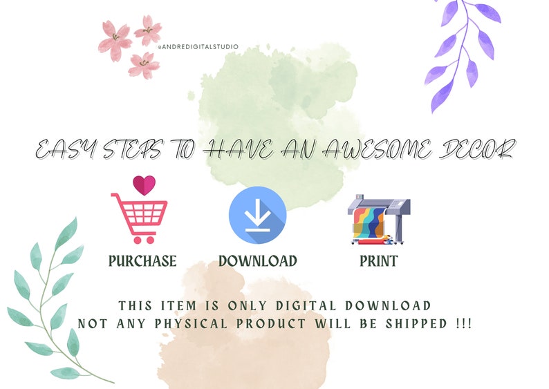 Puede incluir: Una ilustraci&oacute;n gr&aacute;fica que muestra tres pasos para crear un elemento de decoraci&oacute;n: comprar, descargar e imprimir. El texto "EASY STEPS TO HAVE AN AWESOME DECOR" est&aacute; en la parte superior de la imagen. El texto "THIS ITEM IS ONLY DIGITAL DOWNLOAD NOT ANY PHYSICAL PRODUCT WILL BE SHIPPED!!!" est&aacute; en la parte inferior de la imagen.