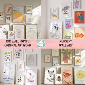 May include: A collection of 100 wall prints featuring diverse nursery-themed artwork, including illustrations of animals, celestial bodies, rainbows, and motivational text, displayed in various frames on light-colored walls in four separate grid panels.