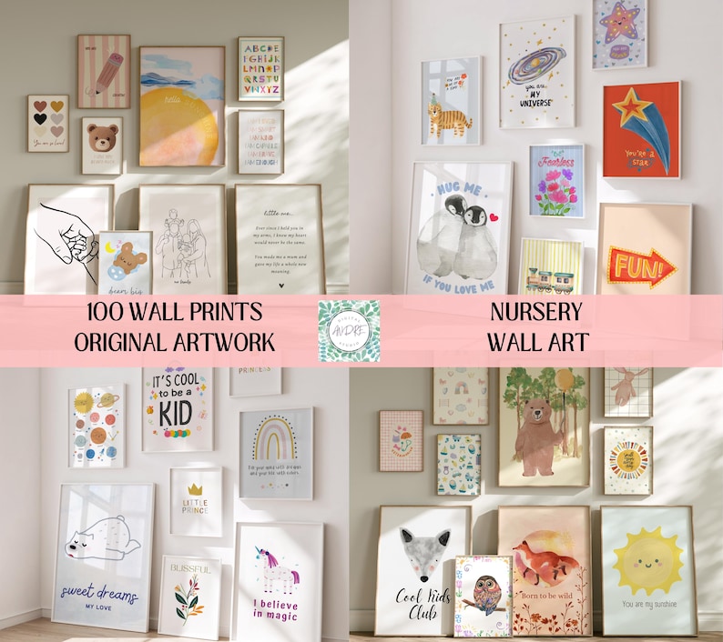 May include: A collection of 100 wall prints featuring diverse nursery-themed artwork, including illustrations of animals, celestial bodies, rainbows, and motivational text, displayed in various frames on light-colored walls in four separate grid panels.