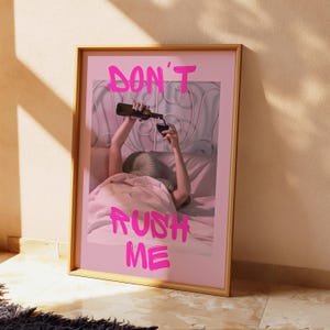 Póster "No me apresures" / Arte mural rosa femenino (descarga digital) imagen 2