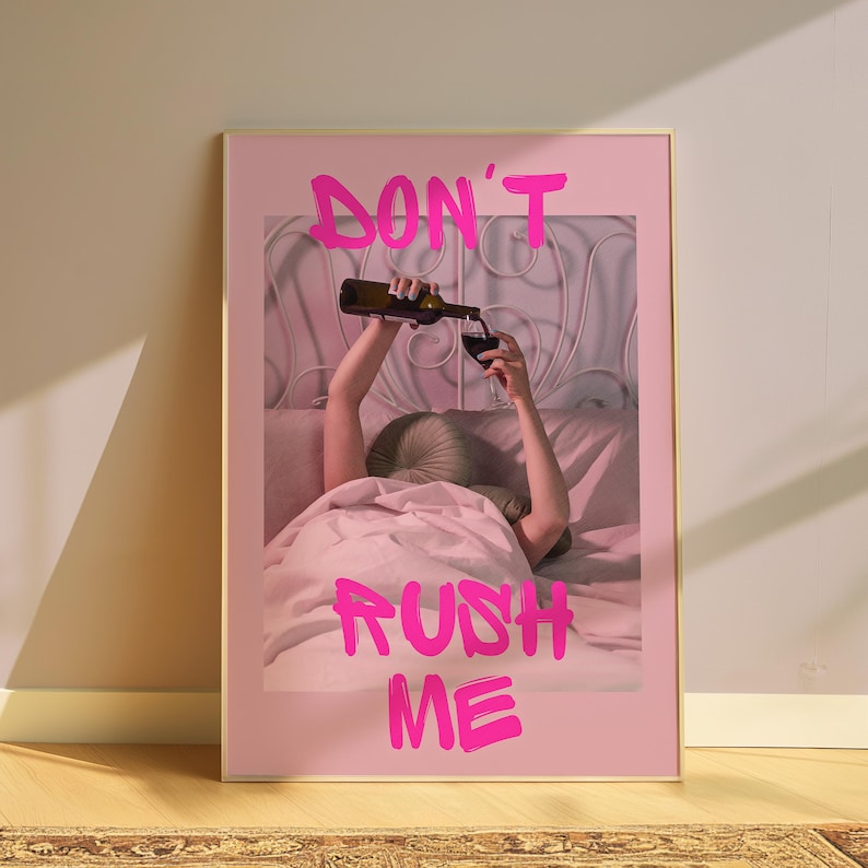 Póster "No me apresures" / Arte mural rosa femenino (descarga digital) imagen 1