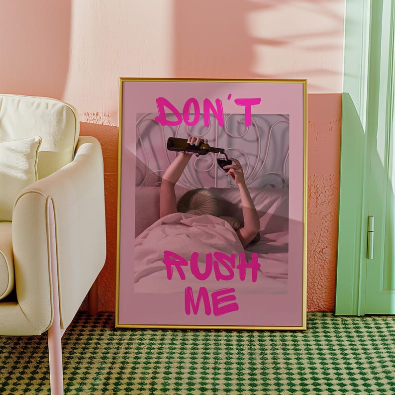 Póster "No me apresures" / Arte mural rosa femenino (descarga digital) imagen 5
