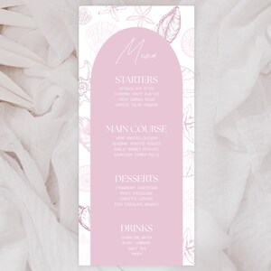 May include: A vertical menu card with a pink arched design and a white background. The menu features a list of starters, main courses, desserts, and drinks. The card is decorated with seashell illustrations.