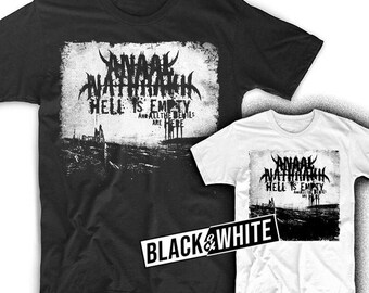 Anaal Nathrakh Hell Is Empty And All The Devils Are Here band poster album cover metal hard rock music T Shirt all sizes S-5XL men's White