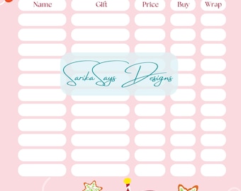 May include: A pink Christmas Gift List with columns for Name, Gift, Price, Buy, and Wrap. The design includes festive illustrations of a sweater, gingerbread cookies, a snowman, and a sign that says "MERRY CHRISTMAS!"