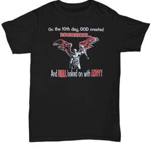 Oilfield Roughneck T-Shirt: Hell Looked On With Envy