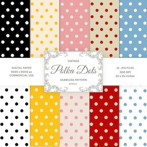 May include: A digital paper bundle featuring various polka dot patterns in black, yellow, pink, red, and blue. The image includes a vintage-style label with the text "Polka Dots" and details about the files, including size and commercial use.