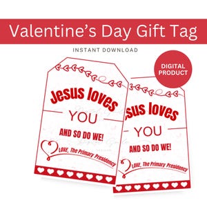 ¡Jesús te ama y nosotros también! / Día de San Valentín de la Primaria / Etiqueta de regalo de la Primaria SUD / Descarga instantánea imprimible