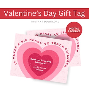 Se necesita un gran corazón para enseñar a los niños / Etiqueta de agradecimiento para maestros de la Primaria SUD / Etiqueta de regalo para el día de San Valentín / Descarga instantánea imprimible