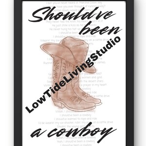 Should’ve Been a Cowboy - Western Digital Art | Instant Download