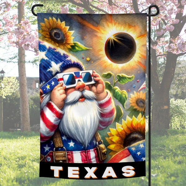 Texas Total Solar Eclipse 2024 Gnome Garden Flag, 2024 solar eclipse, Outdoor Spring Garden Flag, Welcome Sign, Yard Sign Sublimation