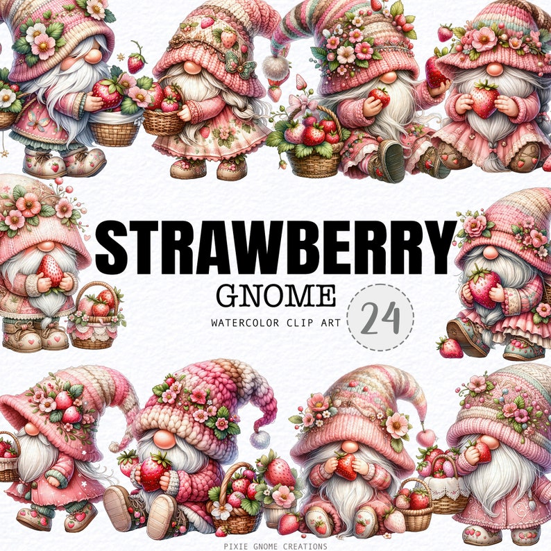 May include: Watercolor clip art featuring strawberry gnomes in pink and white outfits, holding strawberries and baskets. The image includes the text "STRAWBERRY GNOME WATERCOLOR CLIP ART 24".