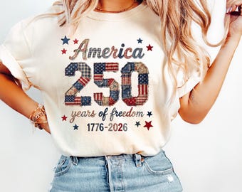 Comfort Colors® America 250 Faux Patchwork Shirt, 250 Years of Freedom Tee, Fourth Of July USA Shirt, Independence Day Tee, Patriotic Shirt