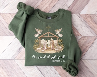 Christian Christmas Sweatshirt, Nativity Scene Crewneck, The Greatest Of All Shirt, Bible Verse Matthew 1:21, Jesus Holiday Religious Gift