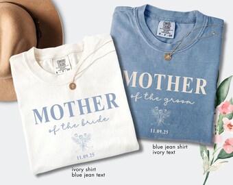 Mother Of The Bride Shirt, Mother Of The Groom Shirt, Comfort Colors® Wedding Shirts, Bridal Party Gift For Mom, MOB MOG Getting Ready Tee