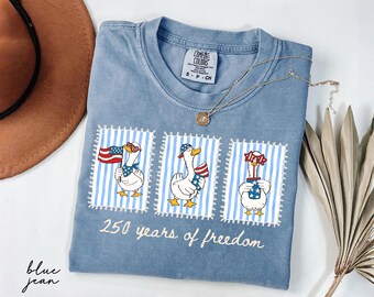 Comfort Colors® 4th of July Goose Shirt, 250 Years of Freedom Goose Tee, Patriotic Goose  Shirt, America 250 Shirt, Independence Day Gift