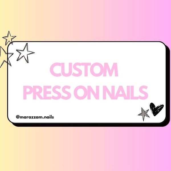 Custom Press On Nails - Nail art sur mesure