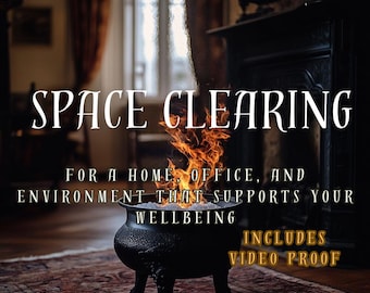 May include: A black cauldron with flames inside, sitting on a rug in front of a fireplace. The text "SPACE CLEARING" is at the top of the image, and the text "FOR A HOME, OFFICE, AND ENVIRONMENT THAT SUPPORTS YOUR WELLBEING" is below the cauldron. The text "INCLUDES VIDEO PROOF" is at the bottom right of the image.