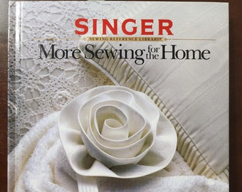 More Sewing For Home Volume 9 (Singer Sewing Reference Library)