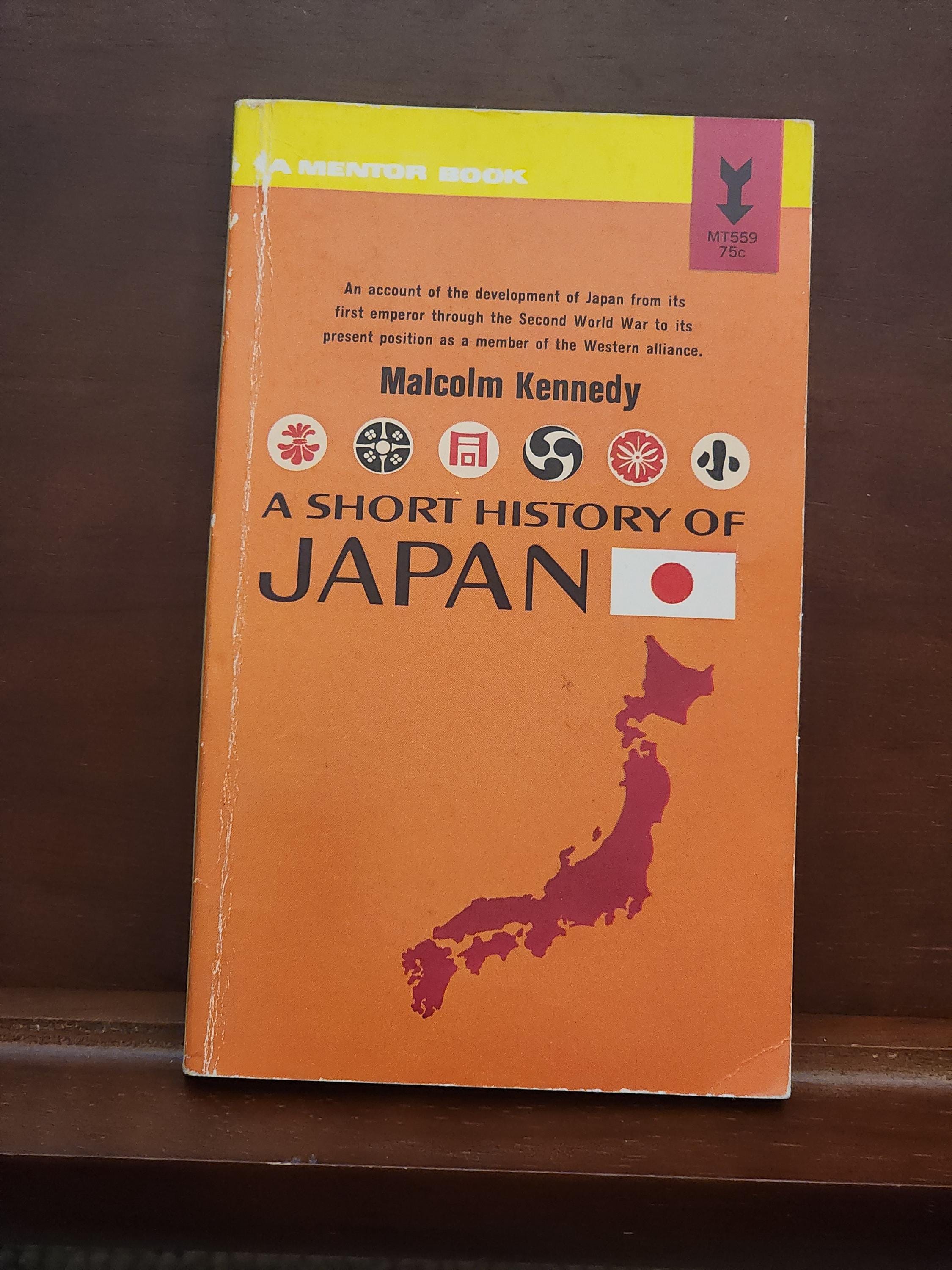 シャボテン　古書 A Short History of Japan by Malcolm Kennedy ©1963 First Printing