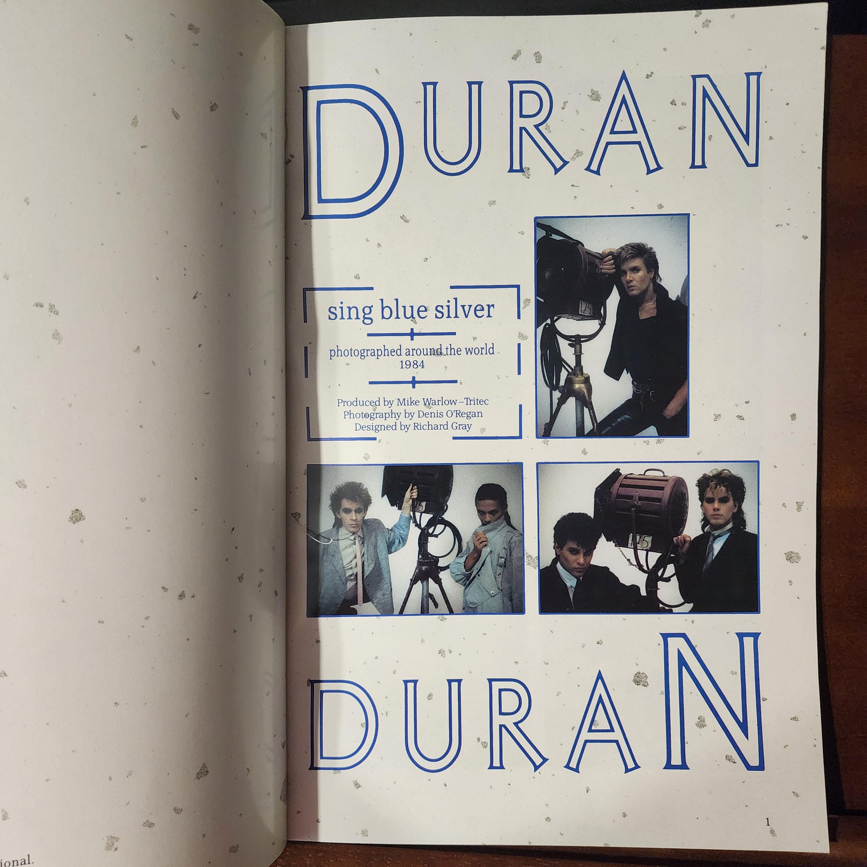 Duran Duran Sing Blue Silver ©1984 Photographed Around the