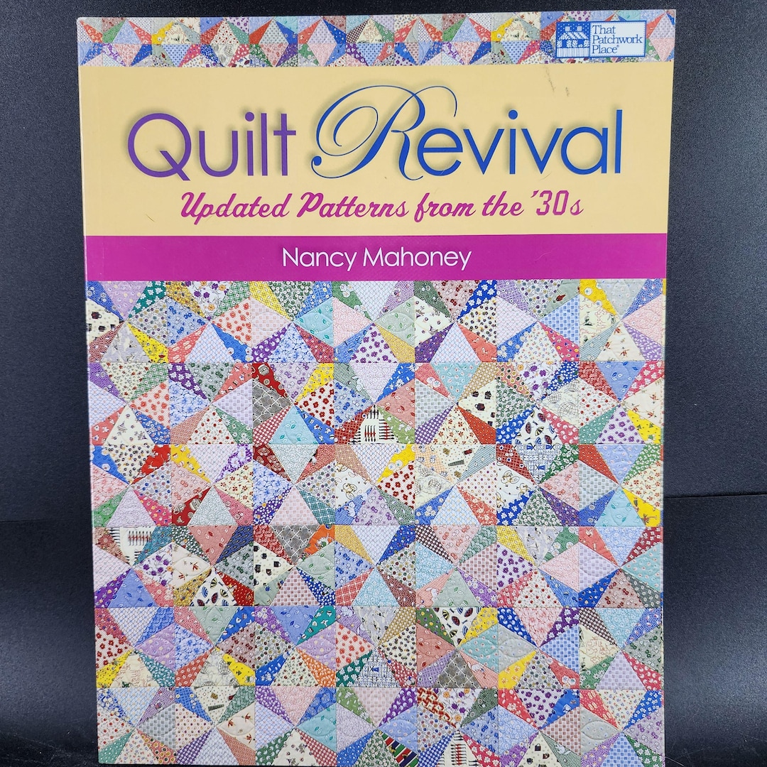 Revival Pattern Quilt Revival Updated Patterns From the '30s a Vintage Quilting Book - Etsy