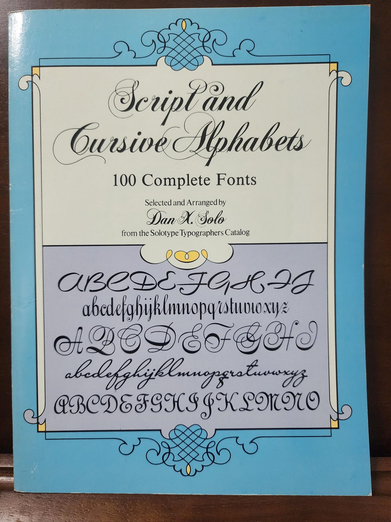 Script and Cursive Alphabets 100 Complete Fonts Selected and Arranged