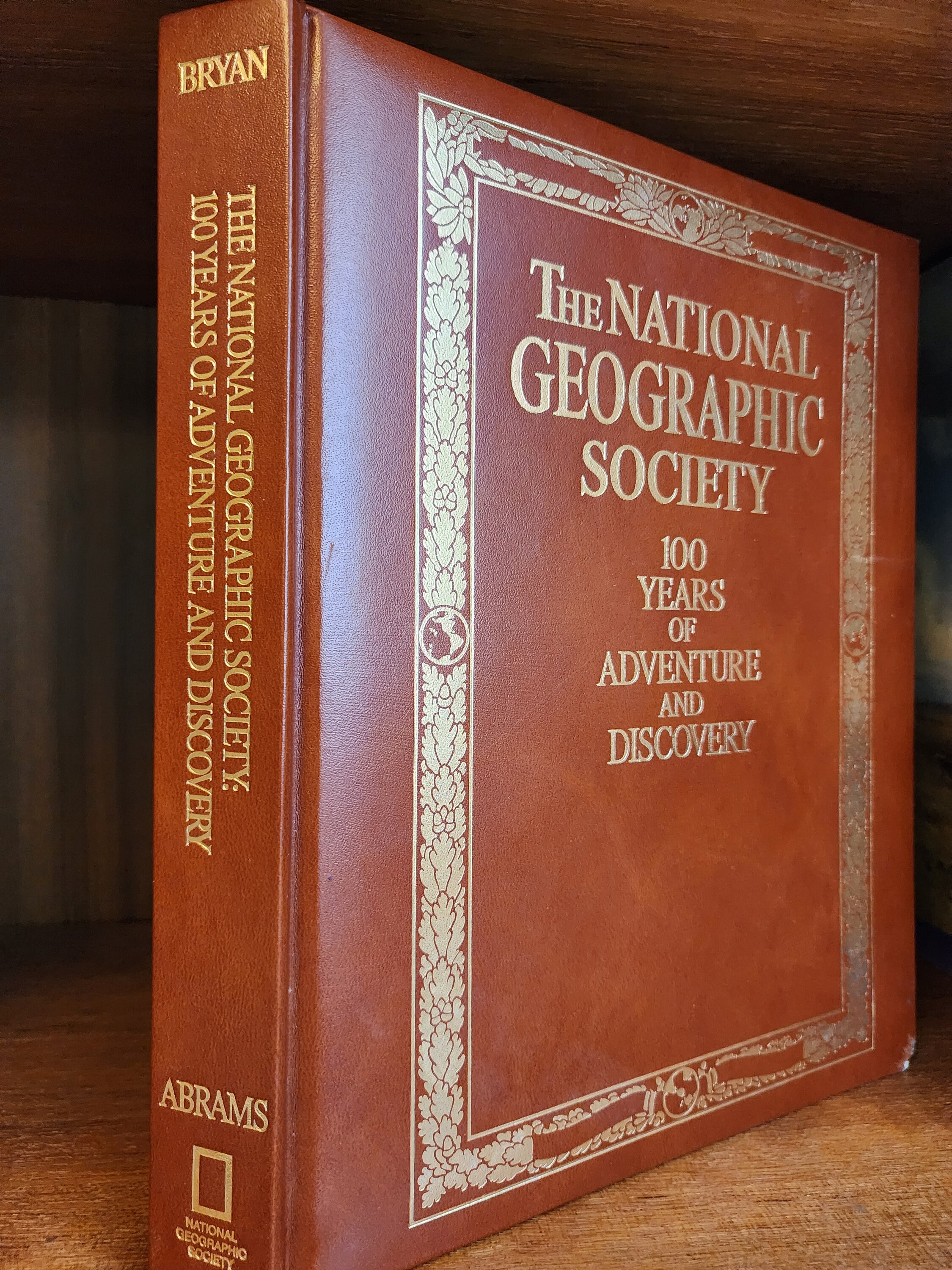 Vintage National Geographic Society Book: 100 Years of Adventure