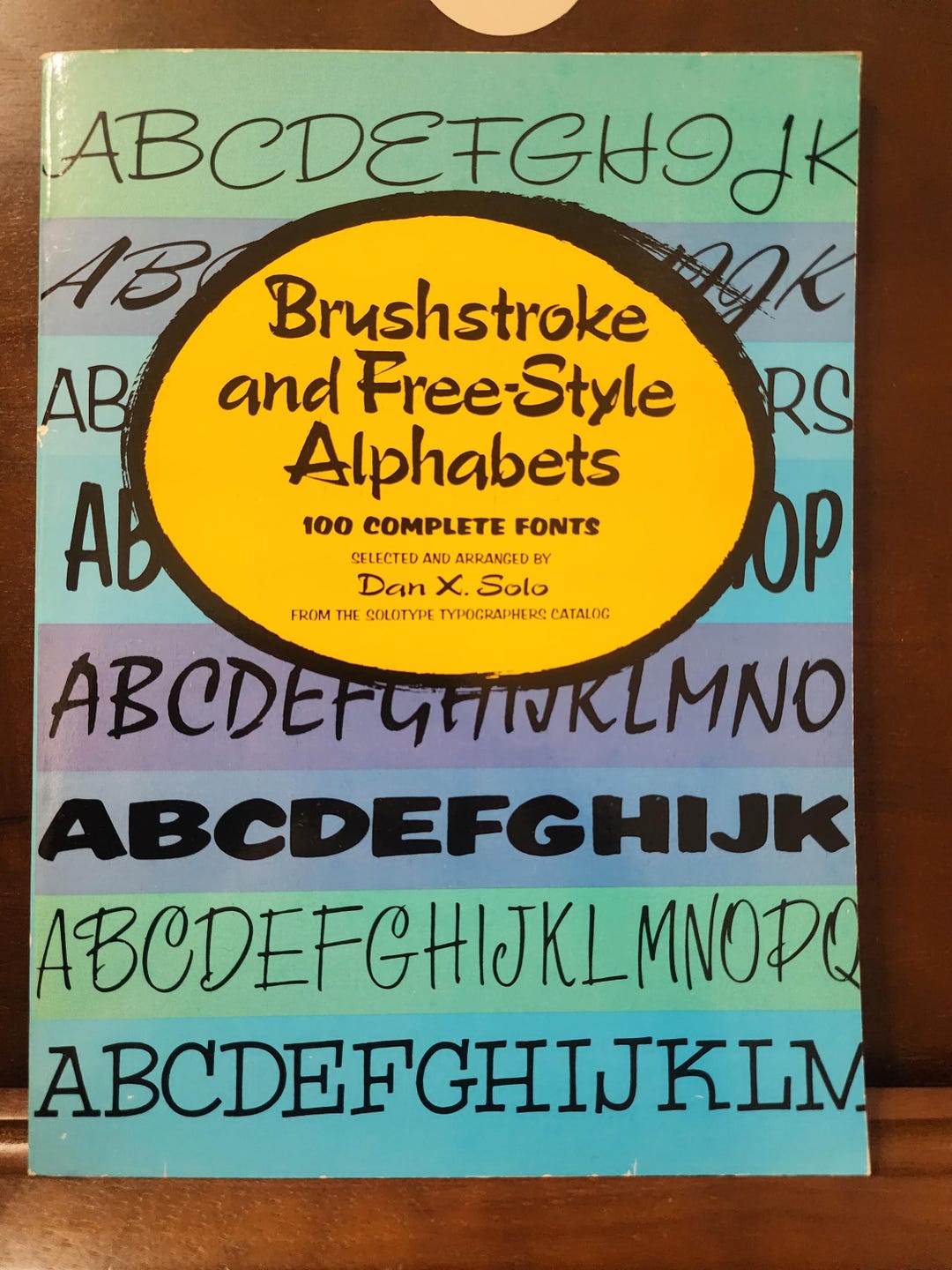 Brushstroke and Freestyle Alphabets 100 Complete Fonts Selected and