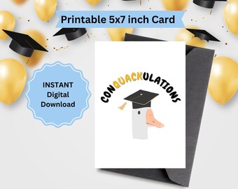 CONQUACKULATIONS Digital Download Duck Graduation Card, Graduation Ceremony Card