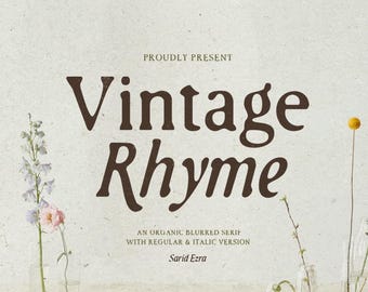 vintage Rhyme - Blurred Organic Serif, police d'écriture manuscrite