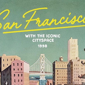 Peut inclure: Une affiche de style vintage avec le texte "San Francisco" en &eacute;criture jaune. L'image pr&eacute;sente des monuments embl&eacute;matiques de la ville, dont le Golden Gate Bridge et divers b&acirc;timents, sur un fond turquoise. Le texte "WITH THE ICONIC CITYSPACE 1998" est &eacute;galement pr&eacute;sent.