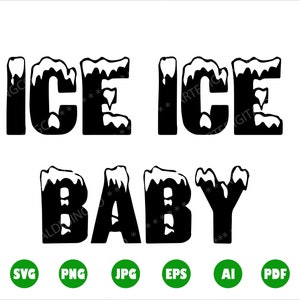 Ice Ice Baby Svg, Cricut, Ice Ice Baby Png, Téléchargement numérique, Clipart, Silhouette, Annonce de grossesse, Révélation de genre, Fichier coupé