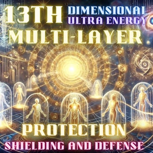 May include: A digital art image depicting a 13th dimensional ultra energy multi-layer protection, shielding and defense. The image features a swirling, golden, and blue background with multiple layers of geometric shapes and symbols. There are several figures in the center of the image, each surrounded by a glowing, transparent sphere. The figures are connected by lines of light, creating a network of energy.