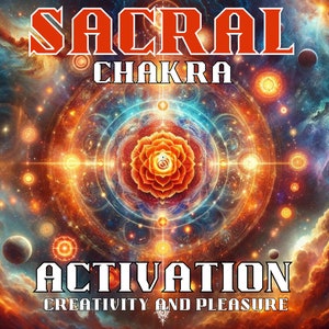 Pode incluir: Uma ilustração digital do chakra sacral, também conhecido como Svadhisthana, com um fundo laranja e azul em espiral. O texto "SACRAL CHAKRA ACTIVATION CREATIVITY AND PLEASURE" é exibido abaixo da imagem.