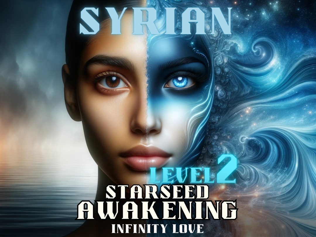Sirian Starseed Awakening Level 2, Infinity Love, Dna Activation, Light ...