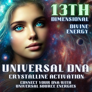 Könnte beinhalten: Eine Frau mit blauen Augen und langen blauen Haaren ist von einer Galaxie aus Sternen umgeben. Der Text "13TH DIMENSIONAL DIVINE ENERGY UNIVERSAL DNA CRYSTALLINE ACTIVATION CONNECT YOUR DNA WITH UNIVERSAL SOURCE ENERGIES" ist in weißen Buchstaben auf schwarzem Hintergrund geschrieben.