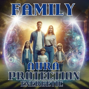 Peut inclure: Une famille de cinq personnes se tient à l'intérieur d'un orbe lumineux, avec les mots "FAMILY AURA PROTECTION ENERGETIC" en dessous. L'orbe est entouré d'un fond tourbillonnant et coloré.